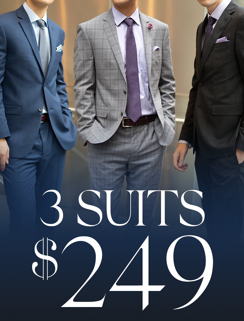 3 Suits for $249